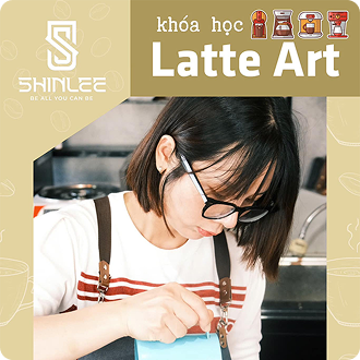 KHÓA HỌC CAFE MÁY & LATTE ART
